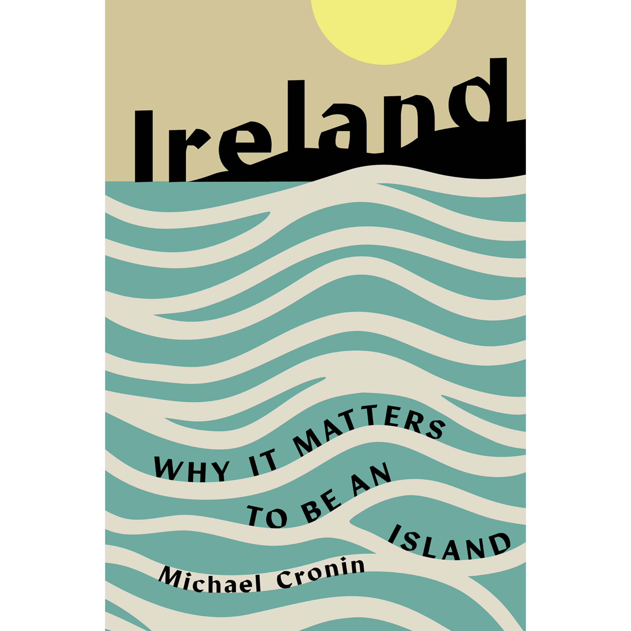 Photo: shop.ria.ie Ireland: Why It Matters to Be an Island - Book Review