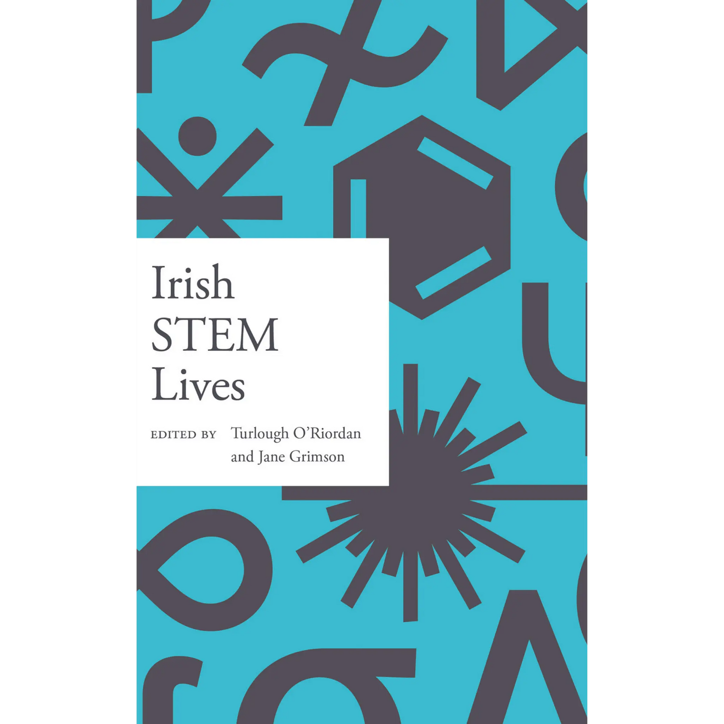 Irish STEM Lives