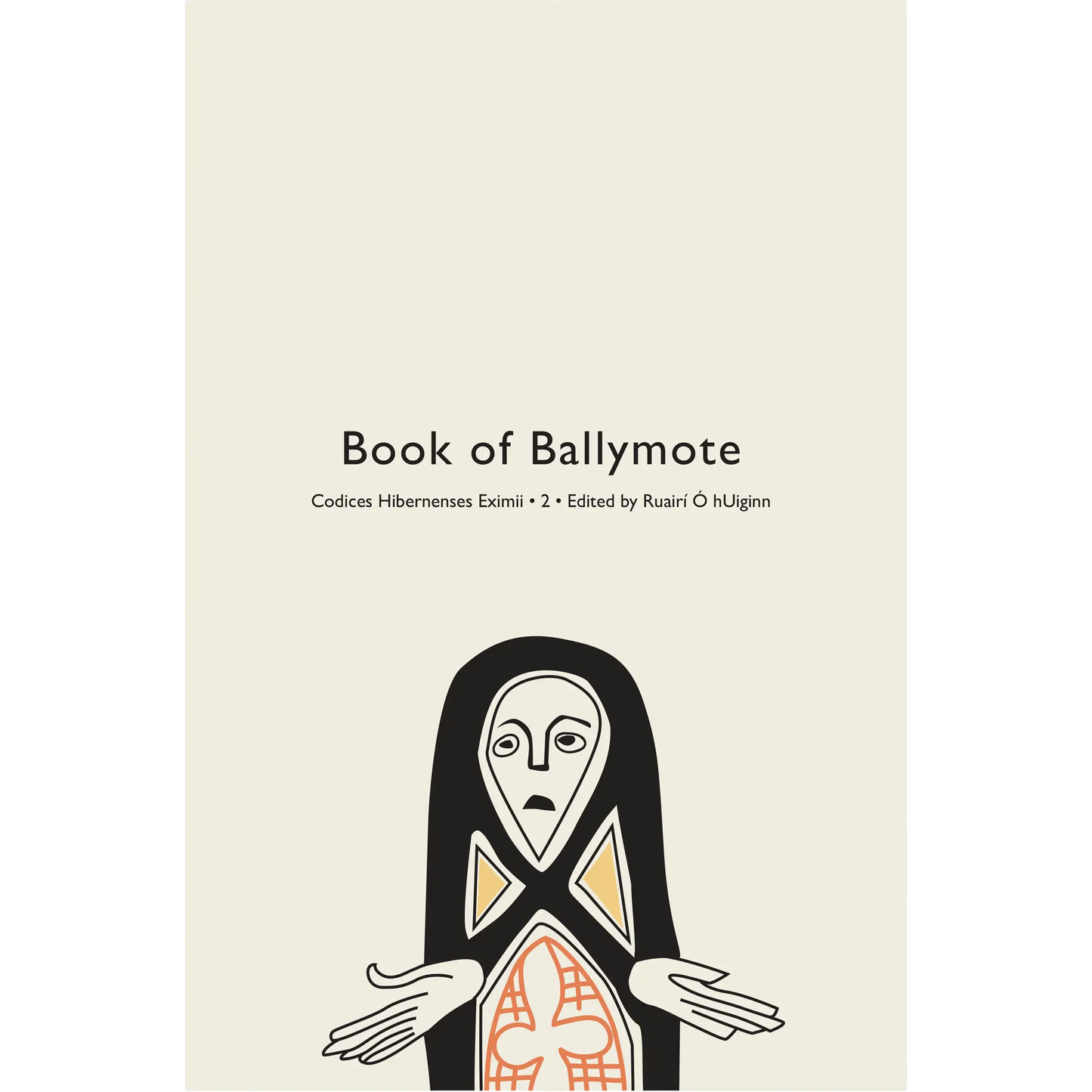 Codices Hibernenses Eximii II: Book of Ballymote