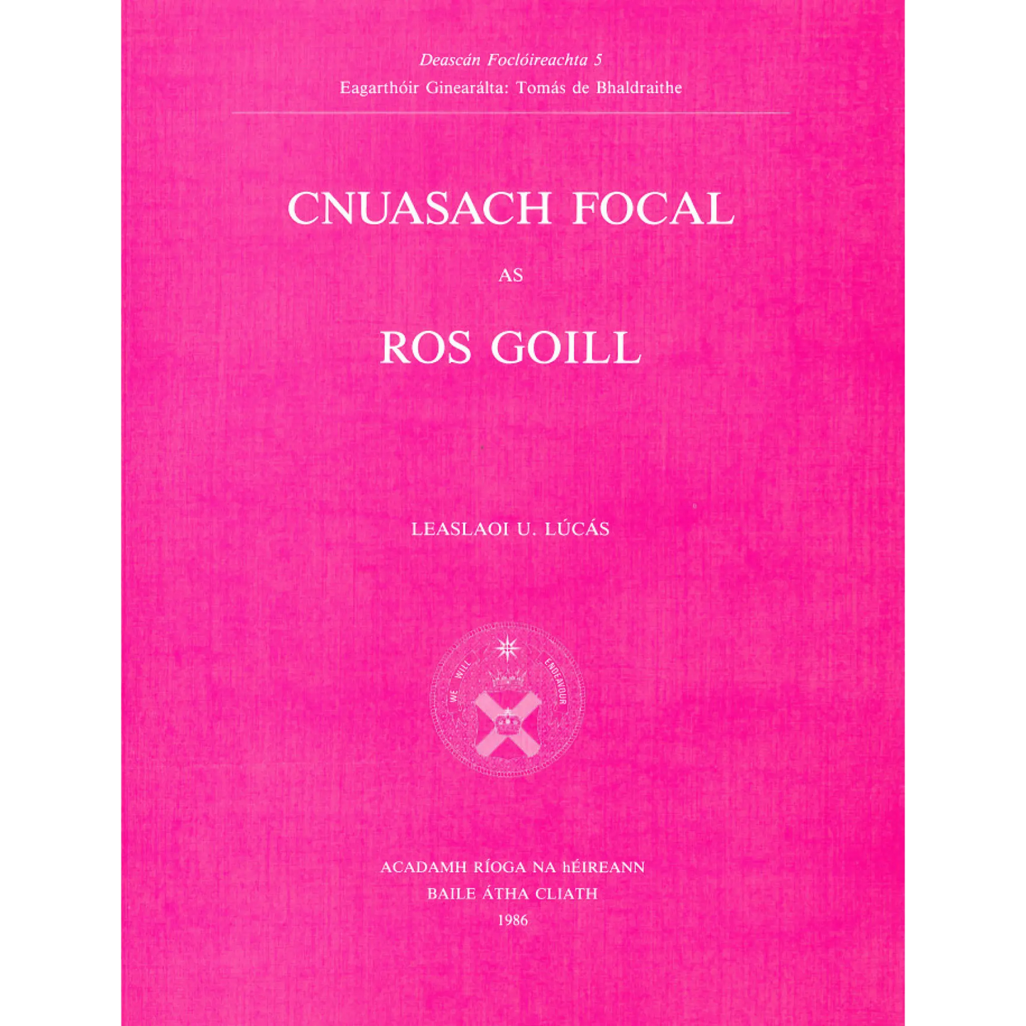 Cnuasach Focal as Ros Goill
