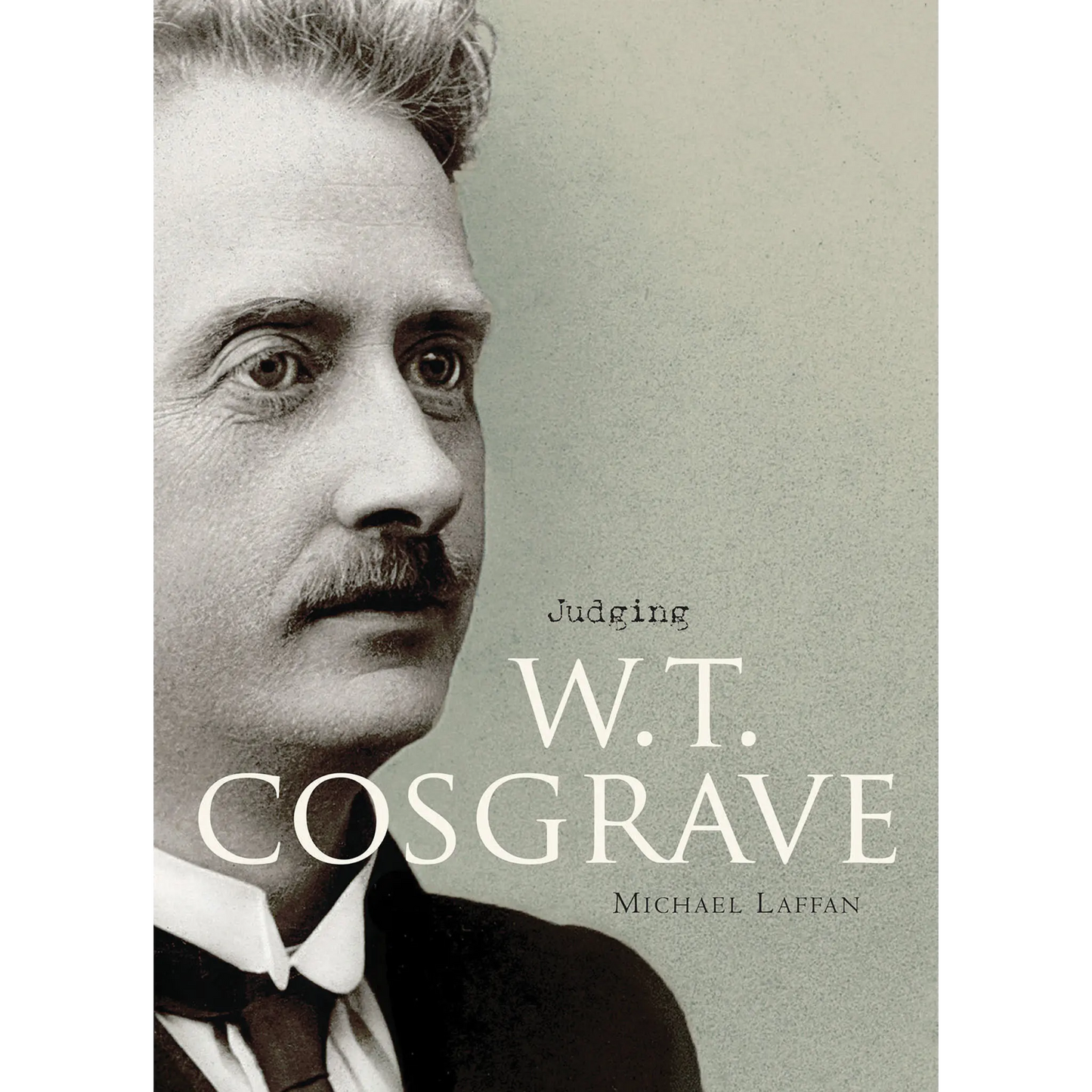 Judging W.T. Cosgrave