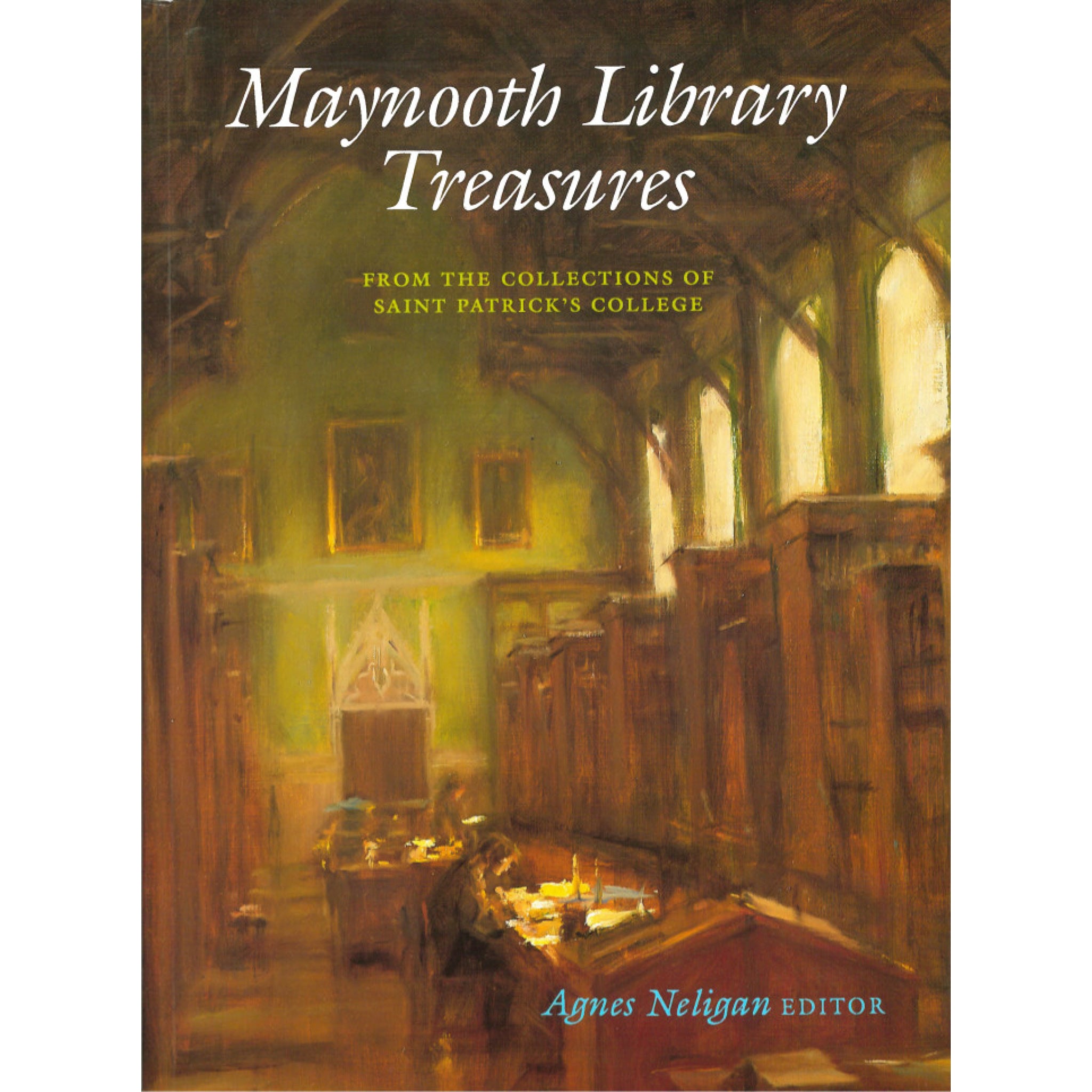 Maynooth Local Library Maynooth Library Treasures from the Collections of Saint Patrick's Col ...